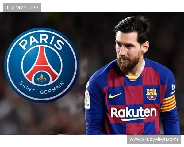 梅西转会传闻再度升温 巴萨与巴黎圣日耳曼争夺战愈加激烈